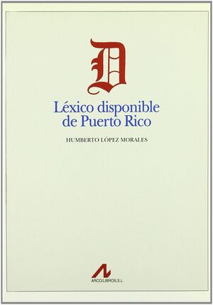 LÉXICO DISPONIBLE DE PUERTO RICO