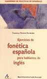 EJERCICIOS DE FONÉTICA ESPAÑOLA PARA HABLANTES DE INGLÉS