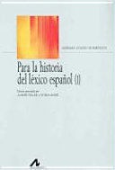 PARA LA HISTORIA DEL LÉXICO ESPAÑOL (2 VOLS.)