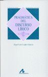 PRAGMÁTICA DEL DISCURSO LÍRICO