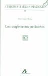 LOS COMPLEMENTOS PREDICATIVOS
