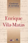 ENRIQUE VILA-MATAS