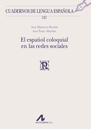 ESPAÑOL COLOQUIAL EN LAS REDES SOCIALES, EL (121)