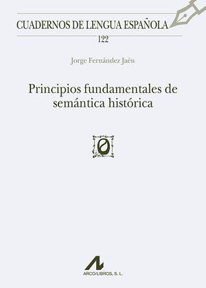 PRINCIPIOS FUNDAMENTALES DE SEMÁNTICA HISTÓRICA