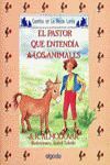 MEDIA LUNITA Nº 46. EL PASTOR QUE ENTENDÍA A LOS ANIMALES