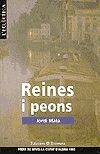 REINES I PEONS