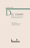 DEL TEMPS PRESENT