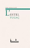 L'ESTEL FUGAÇ