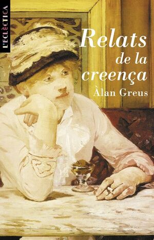 RELATS DE LA CREENÇA