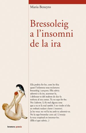 BRESSOLEIG A L'INSOMNI DE LA IRA