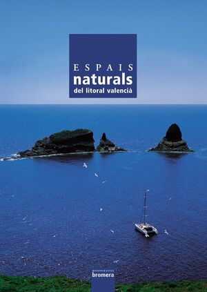 ESPAIS NATURALS. LITORAL VALENCIÀ