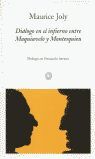 DIÁLOGO EN EL INFIERNO ENTRE MAQUIAVELO Y MONTESQUIEU