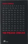 100 PIEZAS ÚNICAS