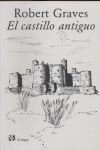 EL CASTILLO ANTIGUO