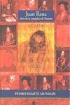 JUAN RENA, CLAVE EN LA CONQUISTA DE NAVARRA