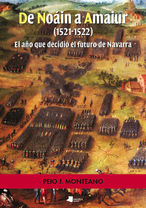 DE NOÖIN A AMAIUR (1521-1522)