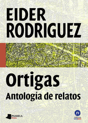 ORTIGAS. ANTOLOGÊA DE RELATOS