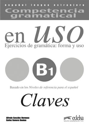 COMPETENCIA GRAMATICAL EN USO B1 - LIBRO DE CLAVES