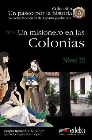 NHG 3 - UN MISIONERO EN LAS COLONIAS