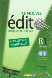 LE NOUVEL ÉDITO B1 LIVRE DE L'ELEVE+EXTENSION NUMERIQUE+CD