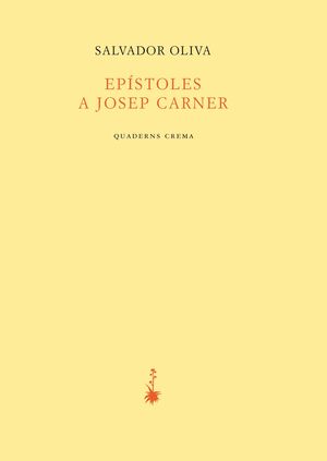 EPÍSTOLESL A JOSEP CARNER