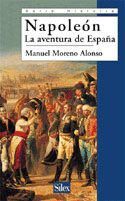 NAPOLEÓN. LA AVENTURA DE ESPAÑA