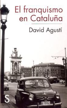 EL FRANQUISMO EN CATALUÑA