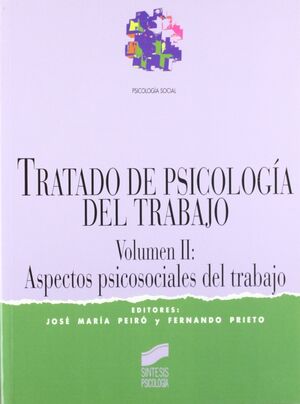 TRATADO DE PSICOLOGÍA DEL TRABAJO II