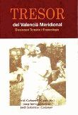 TRESOR DEL VALENCIÀ MERIDIONAL : DICCIONARI TEMÀTIC I FRASEOLÒGIC
