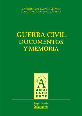 GUERRA CIVIL. DOCUMENTOS Y MEMORIA