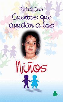 CUENTOS QUE AYUDAN A LOS NIÑOS