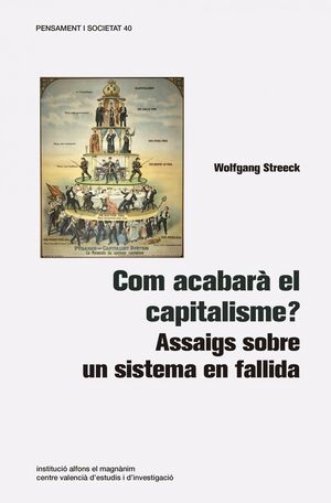 COM ACABARA EL CAPITALISME?