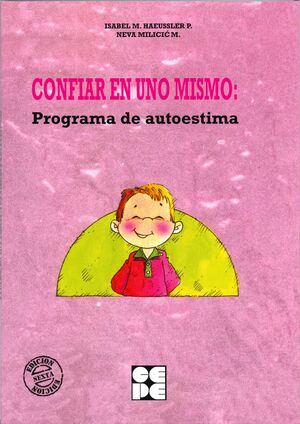 CONFIAR EN SÍ MISMO : PROGRAMA DE AUTOESTIMA