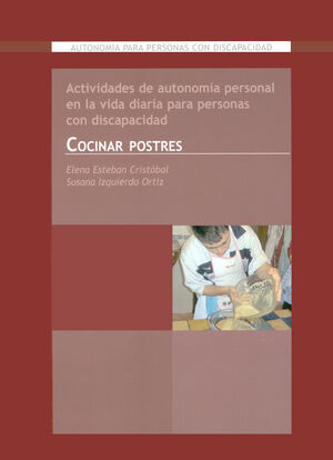 ACTIVIDADES DE AUTONOMÍA PERSONAL EN LA VIDA DIARIA PARA PERSONAS CON DISCAPACID