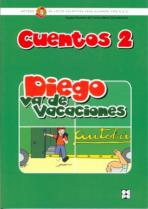 CUENTOS 2 : DIEGO VA DE VACACIONES