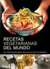 RECETAS VEGETARIANAS DEL MUNDO