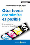 OTRA TEORÍA ECONÓMICA ES POSIBLE