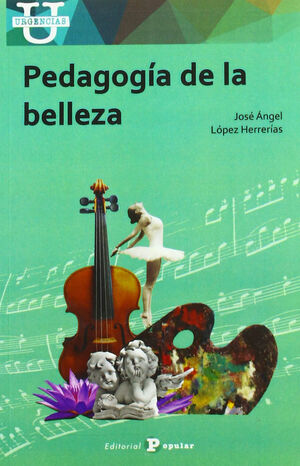 PEDAGOGÍA DE LA BELLEZA