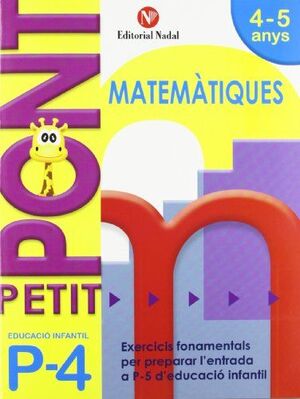 PETIT PONT P4, MATEMÀTIQUES, EDUCACIÓ INFANTIL