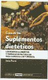 GUIA DE LOS SUPLEMENTOS DIETETICOS