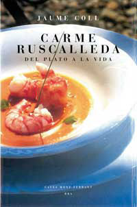 CARME RUSCALLEDA. DEL PLATO A LA VIDA