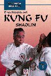 ENCICLOPEDIA DEL KUNG FU. SHAOLIN (VOL. 3)