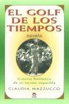 EL GOLF DE LOS TIEMPOS