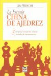 LA ESCUELA CHINA DE AJEDREZ