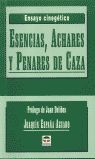 ESENCIAS, ACHARES Y PENARES DE CAZA