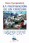 LA PREPARACIÓN DE UN CRUCERO