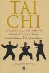 TAI CHI. EL PLACER DEL MOVIMIENTO