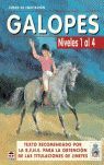 GALOPES, CURSO DE EQUITACIÓN, NIVELES 1 AL 4