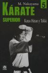 KÁRATE SUPERIOR 5. KATAS HEIAN Y TEKKI