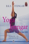 YOGA IYENGAR. MANUAL DE INICIACIÓN